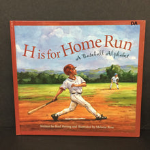 Load image into Gallery viewer, H is for Home Run: A Baseball Alphabet (Brad Herzog) (Sleeping Bear Press) (Sports) -educational hardcover
