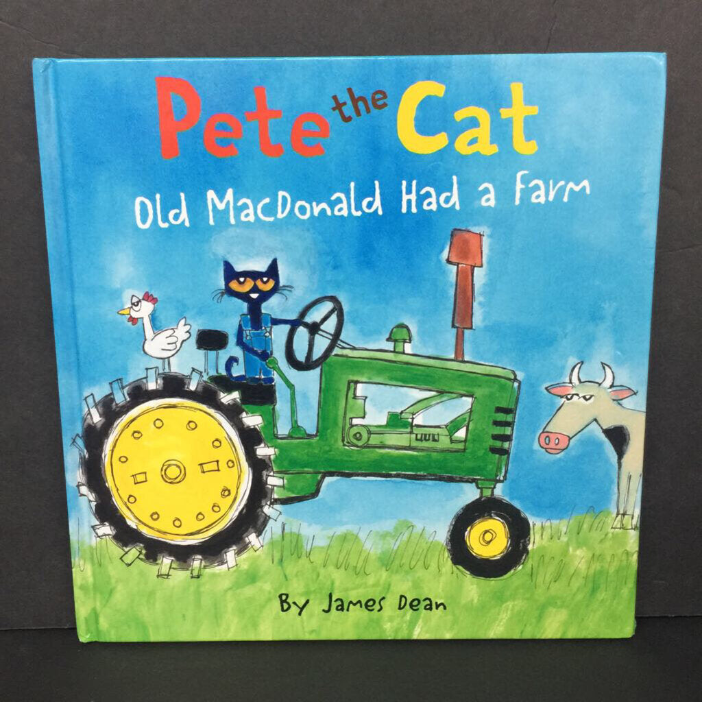 Old MacDonald Had a Farm (Pete the Cat) (James Dean) -character hardcover