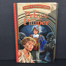 Load image into Gallery viewer, The Prince and the Pauper (Treasury of Illustrated Classics) (Mark Twain) -classic chapter hardcover
