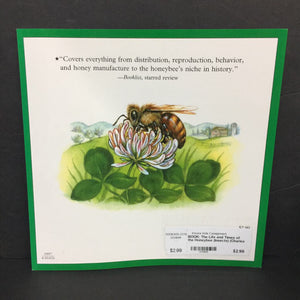 The Life and Times of the Honeybee (Insects) (Charles Micucci) -educational paperback