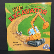 Load image into Gallery viewer, Little Excavator (Anna Dewdney) -paperback
