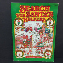 Load image into Gallery viewer, Search for Santa&#39;s Helpers (Season: Winter, Holiday: Christmas) -look &amp; find paperback
