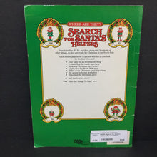 Load image into Gallery viewer, Search for Santa&#39;s Helpers (Season: Winter, Holiday: Christmas) -look &amp; find paperback
