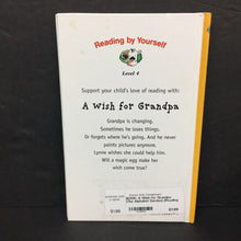 Load image into Gallery viewer, A Wish for Grandpa (The Alphabet Garden) (Reading by Yourself) -reader hardcover
