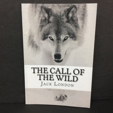 Load image into Gallery viewer, The Call of the Wild (Jack London) -classic chapter paperback
