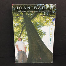 Load image into Gallery viewer, Stand Tall (Joan Bauer) -chapter paperback
