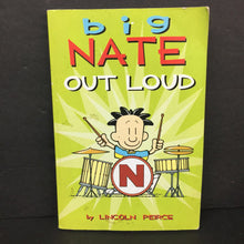Load image into Gallery viewer, Big Nate Out Loud (Lincoln Peirce) (Graphic Novel) -series paperback
