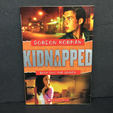 Load image into Gallery viewer, The Search (Kidnapped) (Gordon Korman) -series paperback
