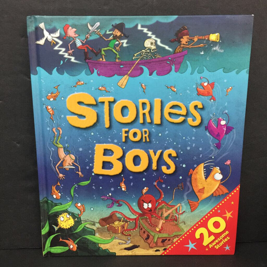 Stories for Boys: 20 Awesome Stories (Ted Dawson, Gary Rees, & Geoff Walton) (Bedtime Story) -hardcover
