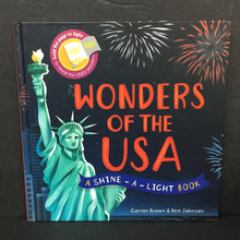 Load image into Gallery viewer, Wonders of the USA (A Shine-A-Light Book) (Carron Brown &amp; Bee Johnson) (Notable Event) -educational hardcover

