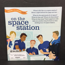 Load image into Gallery viewer, On the Space Station (A Shine-A-Light Book) (Carron Brown &amp; Bee Johnson) (Space) -educational hardcover
