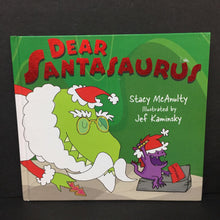 Load image into Gallery viewer, Dear Santasaurus (Stacy McAnulty) (Season: Winter, Holiday: Christmas) -hardcover

