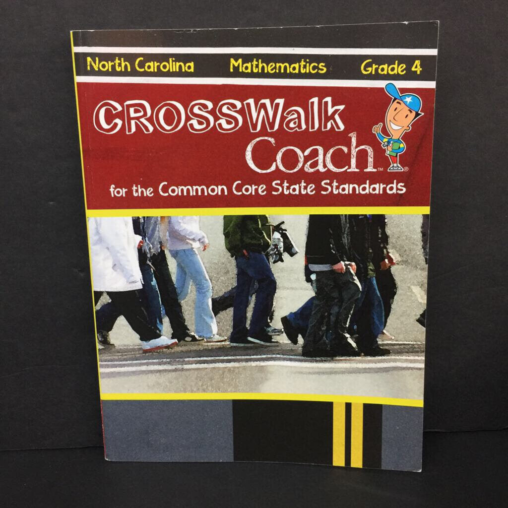 Crosswalk Coach for the Common Core State Standards (North Carolina Math Grade 4) -workbook paperback
