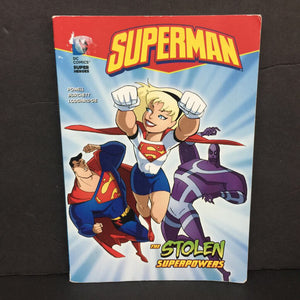 The Stolen Super Powers (DC Comics Superheroes: Superman) (Martin Powell) -character series paperback