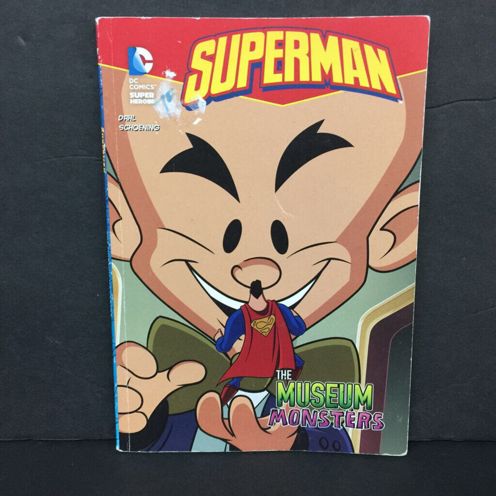 The Museum of Monsters (DC Comics Superheroes: Superman) (Michael Dahl) -character series paperback