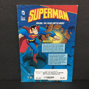 The Menace of Metallo (DC Comics Superheroes: Superman) (Eric Stevens) -character series paperback