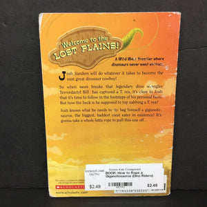 How to Rope a Giganotosaurus (Dino Riders) (Will Dare) -series paperback
