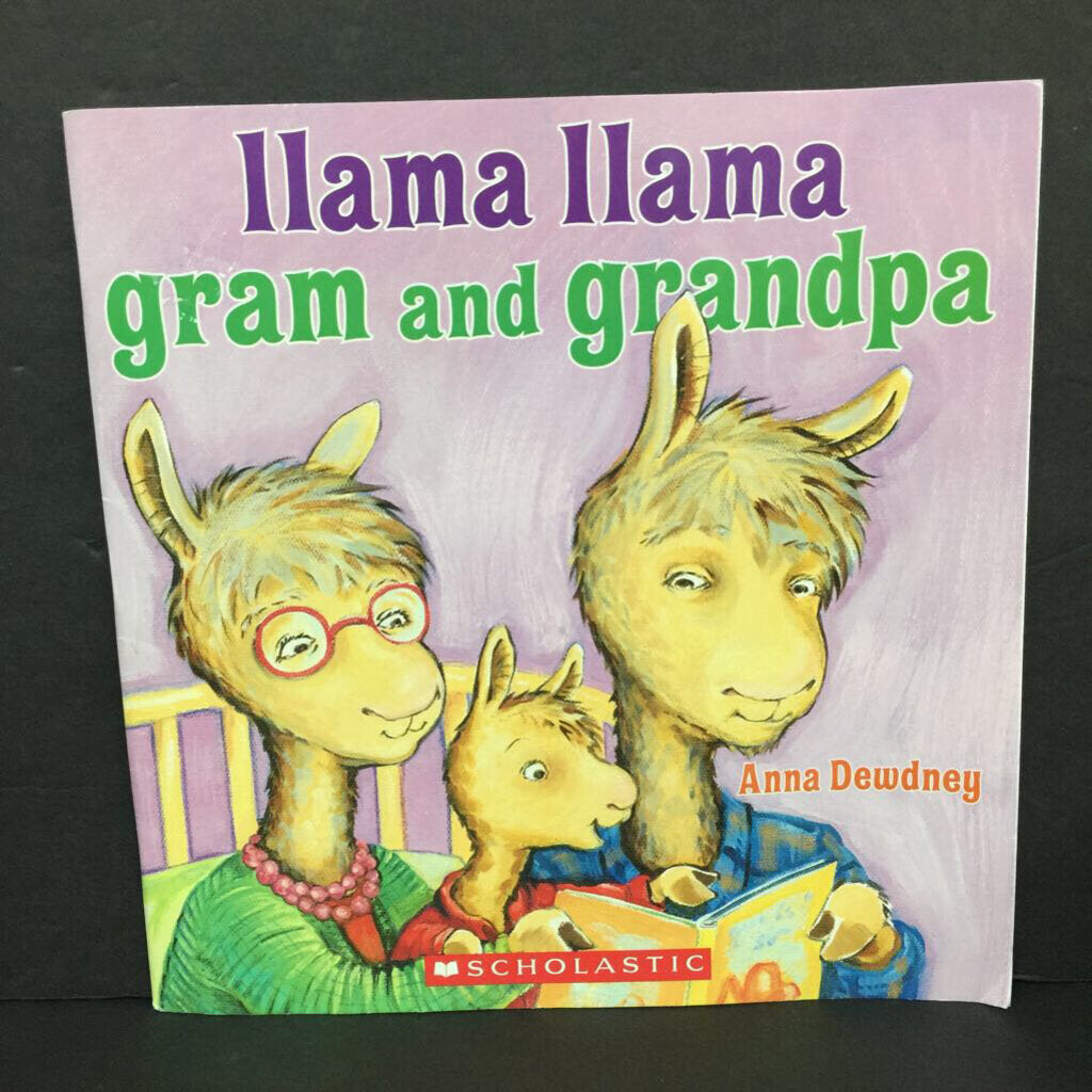 Llama Llama Gram and Grandpa (Anna Dewdney) (Family) (Scholastic Cover) -character paperback