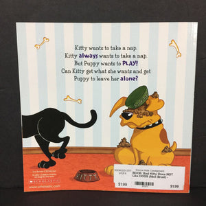 Bad Kitty Does NOT Like DOGS (Nick Bruel) -character paperback