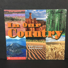 Load image into Gallery viewer, In Our Country (Susan Canizares &amp; Daniel Moreton) (Environment) (Scholastic Social Studies Emergent Readers) -educational reader paperback
