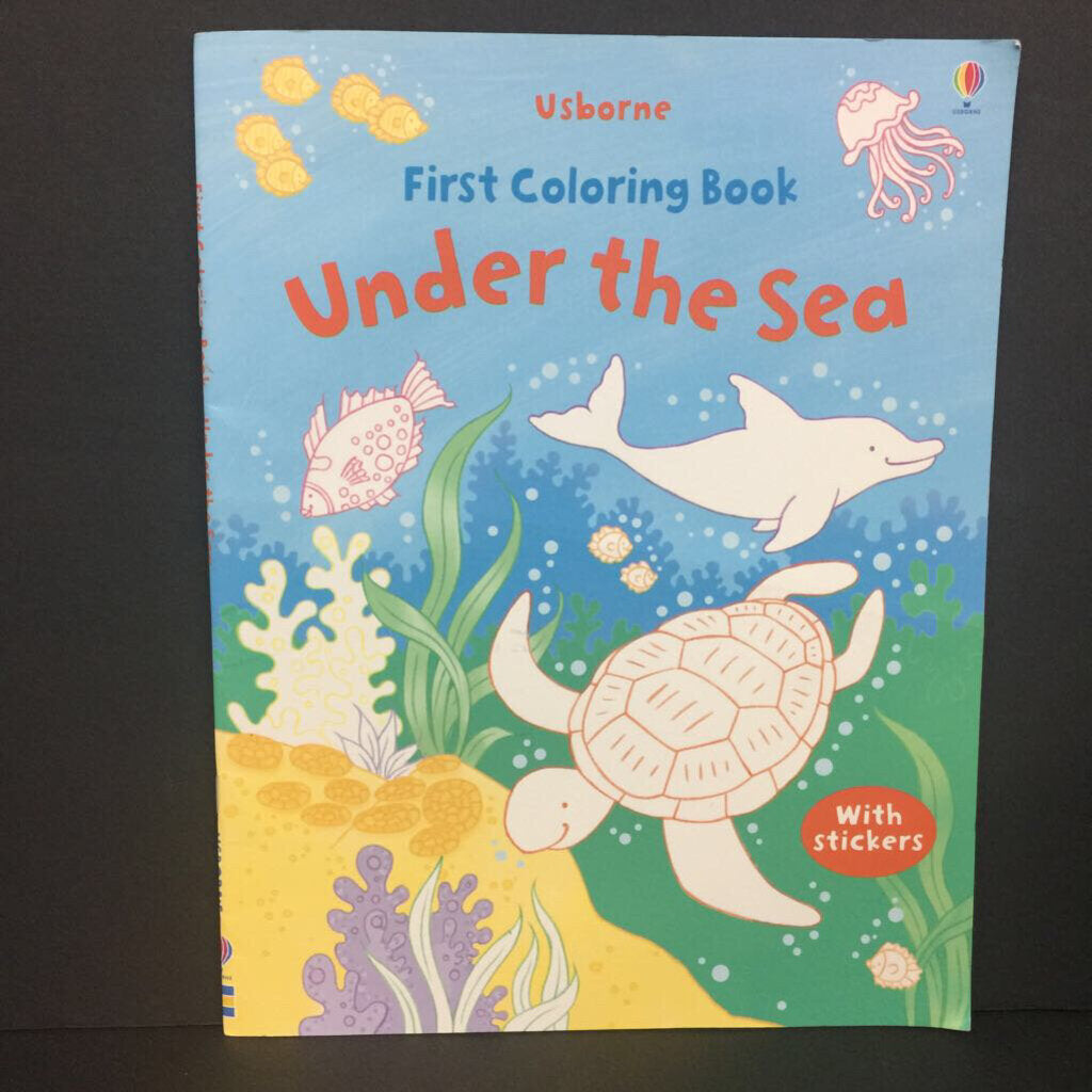 First Coloring Book: Under the Sea (Usborne) -activity paperback