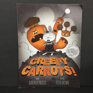 Creepy Carrots! (Aaron Reynolds) -paperback