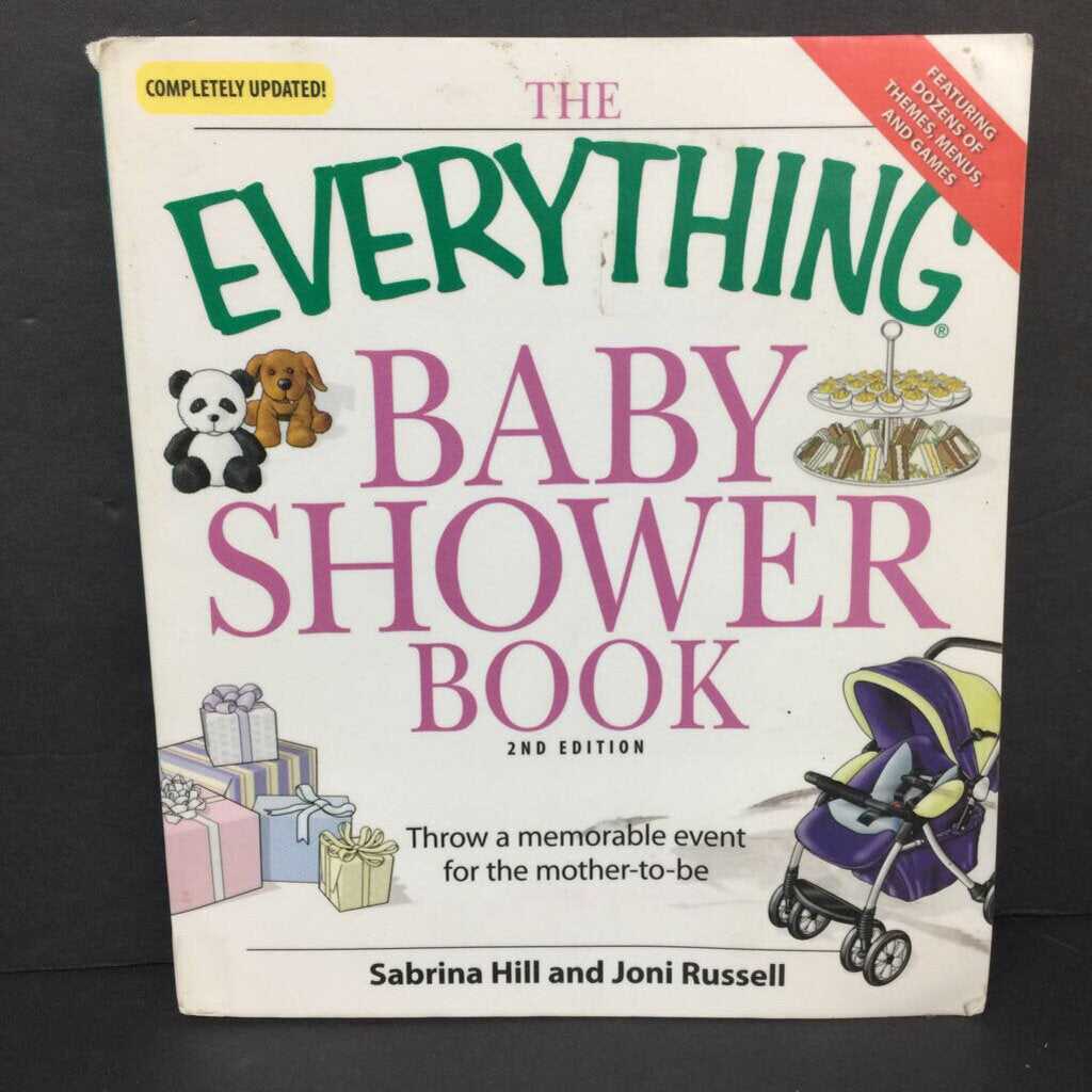 The Everything Baby Shower Book 2nd Edition (Sabrina Hill & Joni Russell) -nursery activity paperback