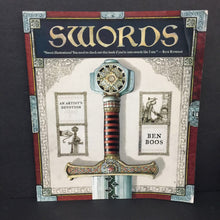 Load image into Gallery viewer, Swords: An Artist&#39;s Devotion (Ben Boos) (Notable Event: Historic Weaponry) -educational paperback
