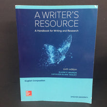 Load image into Gallery viewer, A Writer&#39;s Resource: A Handbook for Writing and Research (6th Edition) (Strayer University) (Elaine P. Maimon &amp; Kathleen Blake Yancey) (Language) -educational paperback
