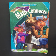 Load image into Gallery viewer, Math Connects Grade 2 Volume 1 (North Carolina) (McGraw-Hill) -workbook paperback
