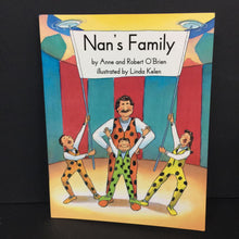 Load image into Gallery viewer, Nan&#39;s Family (Collection of Young Scholars) (Anne &amp; Robert O&#39;Brien) (NEW) -reader
