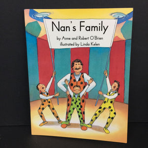 Nan's Family (Collection of Young Scholars) (Anne & Robert O'Brien) (NEW) -reader