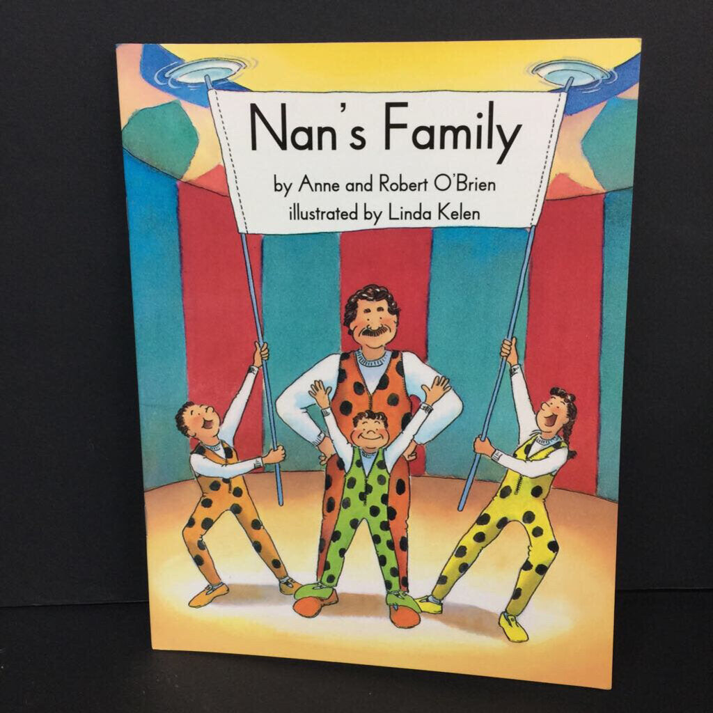 Nan's Family (Collection of Young Scholars) (Anne & Robert O'Brien) (NEW) -reader