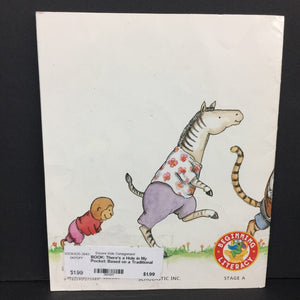There's a Hole in My Pocket: Based on a Traditional American Song (Akimi Gibson) (Beginning Literacy) -reader paperback