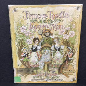 Princess Rosetta and the Popcorn Man (Mary E. Wilkins & Ellin Greene) -hardcover