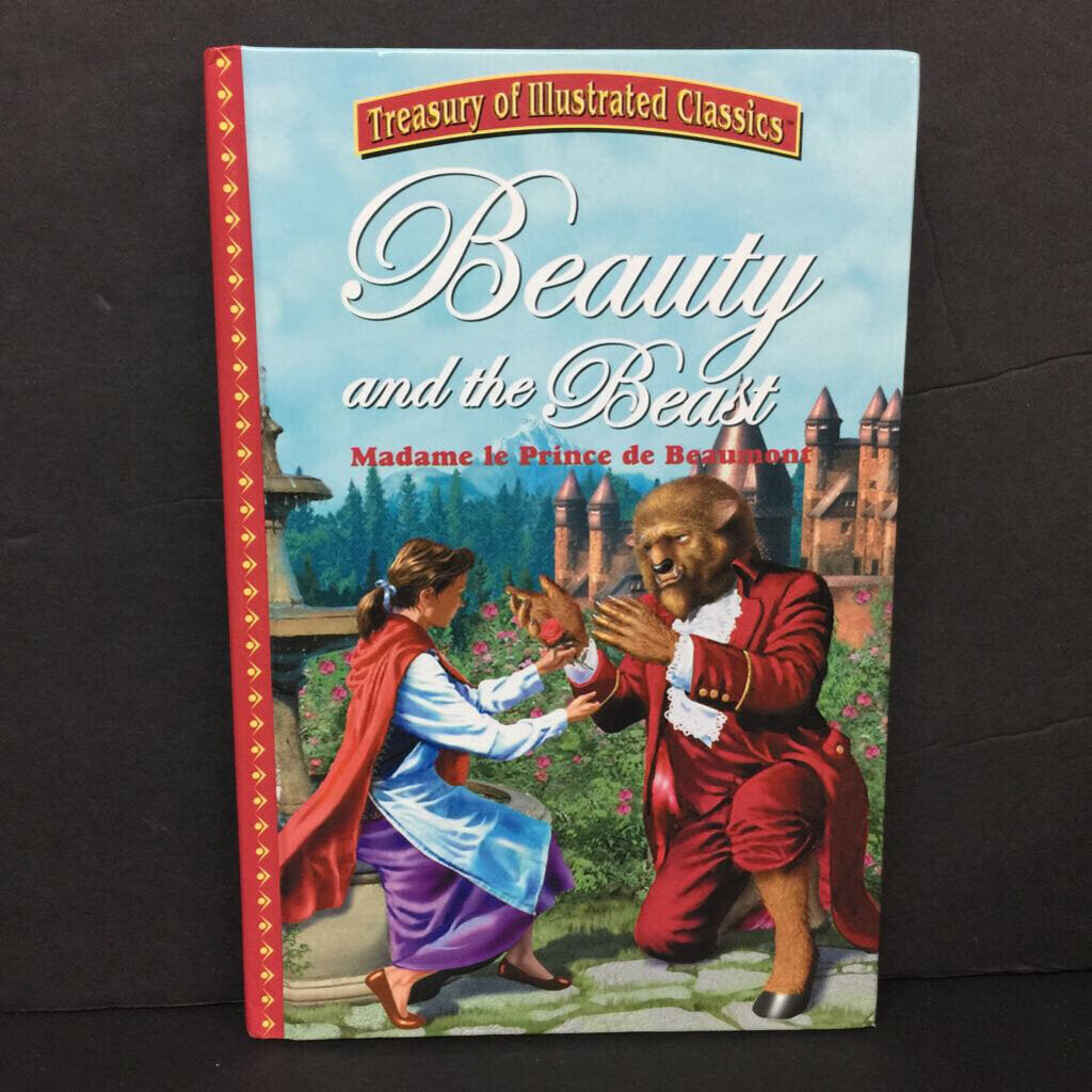 Beauty and the Beast (Madame le Prince de Beaumont) (Treasury of Illustrated Classics) -classic chapter hardcover