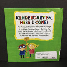 Load image into Gallery viewer, Kindergarten, Here I Come! (D. J. Steinberg) (Elementary School) -hardcover
