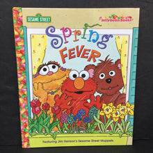 Load image into Gallery viewer, Spring Fever (Jim Henson&#39;s Sesame Street Muppets) -character hardcover
