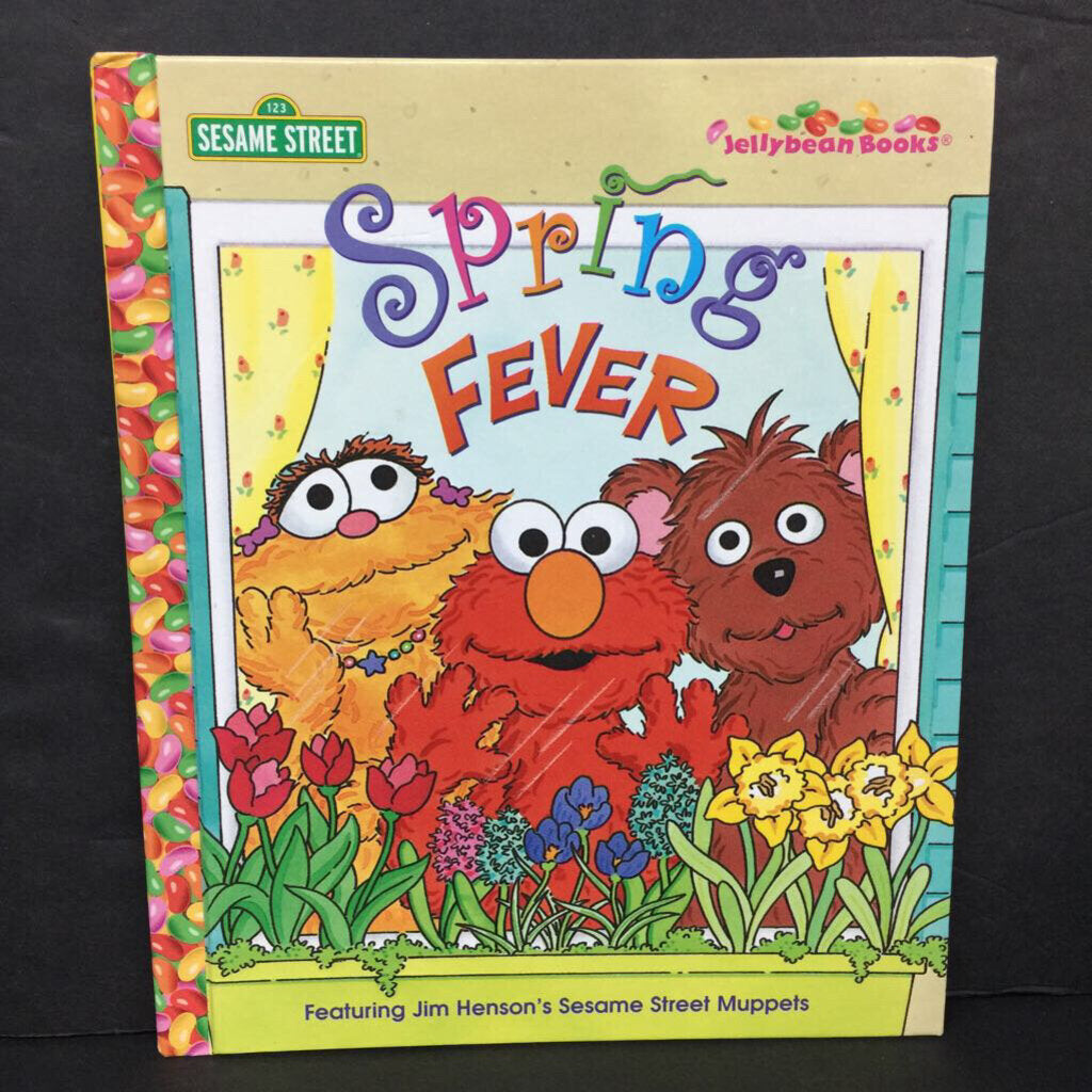 Spring Fever (Jim Henson's Sesame Street Muppets) -character hardcover