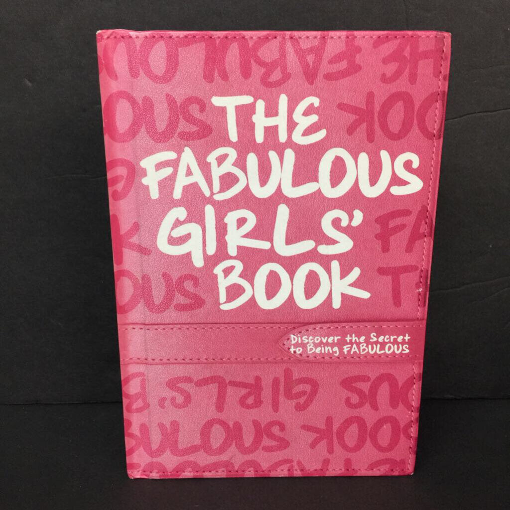 The Fabulous Girls' Book: Discover the Secret to Being Fabulous (Veena Bhairo-Smith) -activity hardcover