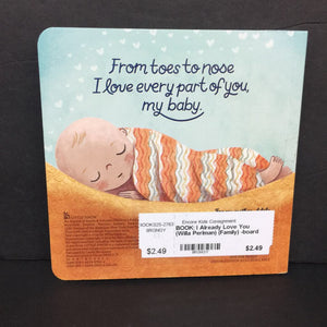 I Already Love You (Willa Perlman) (Family) -board