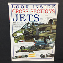 Load image into Gallery viewer, Jets (DK Look Inside Cross-Sections) (Vehicles) (Moira Butterfield) -educational paperback
