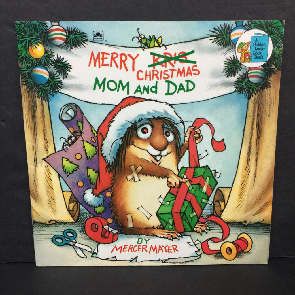 Merry Christmas Mom and Dad (Mercer Mayer) (Golden Book) (Season: Winter, Holiday) -character paperback