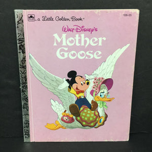 Walt Disney's Mother Goose (Nursery Rhyme) (Disney Mickey & Friends) (Golden Book) -character hardcover
