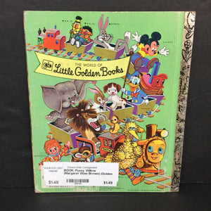 Pussy Willow (Margaret Wise Brown) (Golden Book, Vintage Collectible c.1979) -character hardcover
