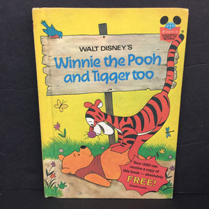 Walt Disney's Winnie the Pooh and Tigger Too (Pooh & Friends) (Disney's Wonderful World of Reading) -character reader hardcover