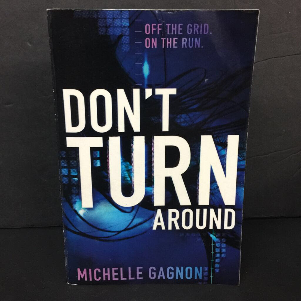 (14+) Don't Turn Around (Michelle Gagnon) -chapter paperback