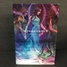 Load image into Gallery viewer, (12+) Dissonance (Erica O&#39;Rourke) -series hardcover
