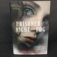 Load image into Gallery viewer, Prisoner of Night and Fog (Anne Blankman) (Historical Fiction / Notable Place: Nazi Germany) -chapter educational hardcover
