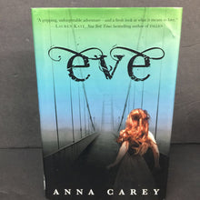 Load image into Gallery viewer, (14+) Eve (Anna Carey) -chapter hardcover
